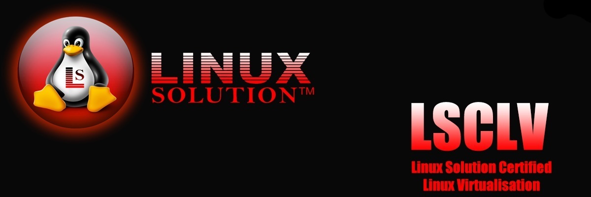 Linux Solution Certified Linux Virtualization